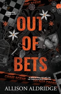 Out of Bets: A Dark Enemies To Lovers MC Romance cover