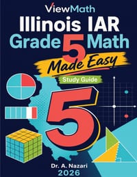 Illinois IAR Grade 5 Math Made Easy: Study Guide with Key Concepts, Review & Practice cover