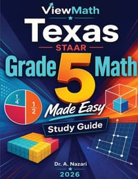 Texas STAAR Grade 5 Math Made Easy: Study Guide with Key Concepts, Review & Practice cover