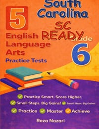 5 Realistic South Carolina SC READY Grade 6 English Language Arts Practice Tests: Full-Length Practice for SC READY Preparation and Academic Confidenc cover