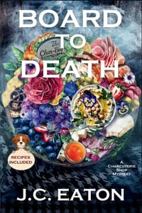 Board to Death: A Charcuterie Shop Mystery cover
