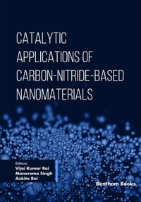 Catalytic Applications of Carbon Nitride-Based Nanomaterials cover