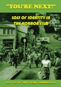 You're Next! Loss of Identity in the Horror Film cover
