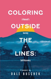 Coloring Outside the Lines: A Nomad's Journey of Self-Discovery cover