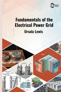 Fundamentals of the Electrical Power Grid cover