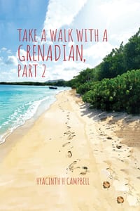 Take a Walk with a Grenadian, Part 2 cover