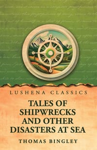 Tales of Shipwrecks and Other Disasters at Sea cover