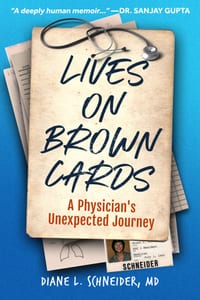 Lives on Brown Cards: A Physician's Unexpected Journey cover