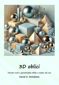 3D oblici: Vizualni uvod u geometrijske oblike u svijetu oko nas cover