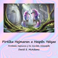 Pirtûka Hejmaran a Hespên Yekşax: Pirtûkeke Hejmaran ji bo Zarokên Nûdestpêk cover