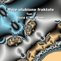 Moje ulubione fraktale: Tom 2 cover