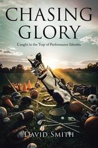 Chasing Glory: Caught in the Trap of Performance Identity cover
