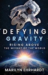 Defying Gravity: Rising Above the Weight of the World cover