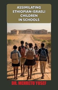 Assimilating Ethiopian-Israeli Children in Schools cover