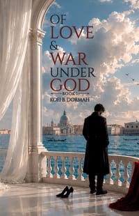 Of Love & War Under God, Book 1 cover