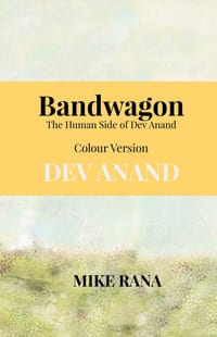 Dev Anand's Bandwagon: The Human Dynamics cover