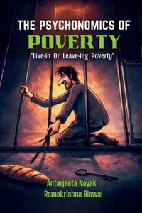 The Psychonomics of Poverty: "Live-in Or Leave-ing Poverty" cover