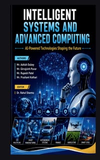 Intelligent Systems and Advanced Computing: AI-Powered Technologies Shaping the Future cover