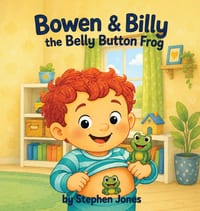 Bowen & Billy the Belly Button Frog cover