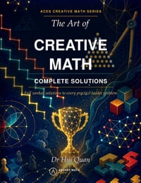 The Art of Creative Math Solution Manual cover