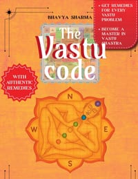 The Vastu Code: Align your space. Change your life. cover