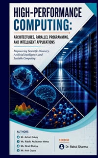 High-Performance Computing: Architectures, Parallel Programming, and Intelligent Applications: Empowering Scientific Discovery, Artificial Intelligenc cover