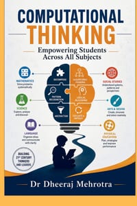 COMPUTATIONAL THINKING Empowering Students Across All Subjects: A Practical Guide for Teachers and School Leaders to Build Future-Ready Thinkers cover