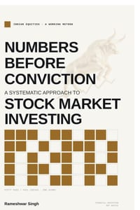 Numbers Before Conviction: A Systematic Approach to STOCK MARKET INVESTING cover