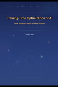 Training-Time Optimization of AI: Data, Dynamics, Scaling, and Post-Training cover