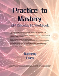 Practice to Mastery: AP Calculus BC Workbook cover