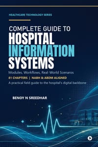 Complete Guide to Hospital Information Systems cover