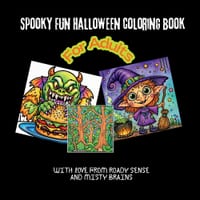 Spooky Fun Halloween Coloring Book: A Delightfully Weird Collection of Spooky Characters, Haunted Scenes, Creepy Creatures & Magical Moments. A Best G cover