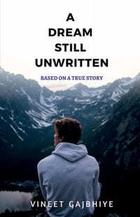 A Dream Still Unwritten: Based on a True Story cover