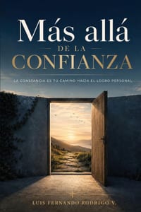 Más Allá de la Confianza: La Constancia es Tu Camino Hacia el Logro Personal cover