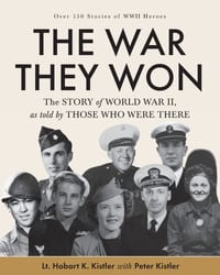 The War They Won: The Story of World War II, as told by Those Who Were There cover