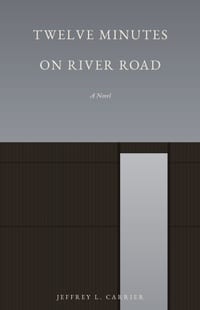 Twelve Minutes on River Road cover