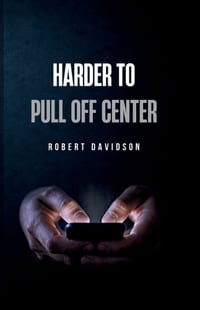 Harder To Pull Off Center cover