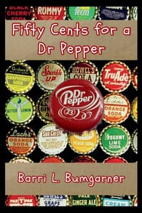 Fifty Cents for a Dr Pepper cover