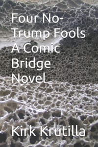 Four No-Trump Fools A Comic Bridge Novel cover