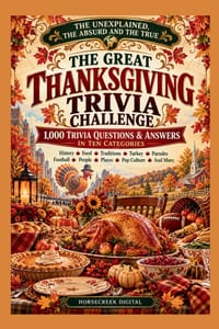 The Great Thanksgiving Trivia Challenge: 1,000 Trivia Questions About the Feast, the Folklore and the Downright Peculiar cover