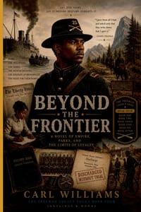 Beyond the Frontier: A Novel of Empire, Parks, and the Limits of Loyalty cover