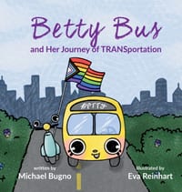 Betty Bus and Her Journey of TRANSportation cover