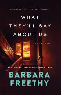 What They'll Say About Us cover