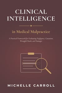 Clinical Intelligence in Medical Malpractice cover