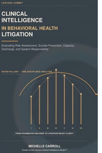 Clinical Intelligence in Behavioral Health Litigation cover