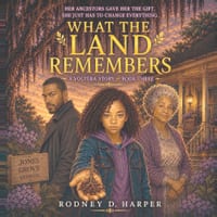 What the Land Remembers cover