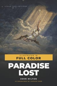 Paradise Lost in Full Color: John Milton's Epic in Clear Modern English, with 45 Full Color Illustrations by Gustave Dore cover