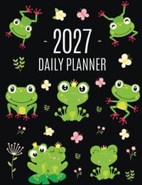 Frog Planner 2027: Funny Amphibian Monthly Agenda January-December Organizer (12 Months) Cute Green Water Animal Scheduler cover