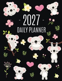 Koala Planner 2027: Australian Outback Animal Agenda: January-December Pretty Pink Butterflies & Yellow Flowers Monthly Scheduler For Work or Office cover