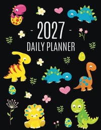 Dinosaur Daily Planner 2027: For All Your Monthly Appointments! Cool 12 Months Prehistoric Animal Organizer (January-December) cover